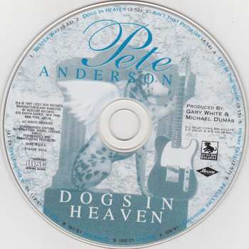 CD Pete Anderson: Dogs In Heaven