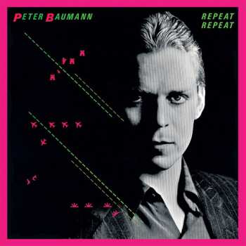 Album Peter Baumann: Repeat Repeat