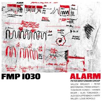 LP Peter Brötzmann Group: Alarm