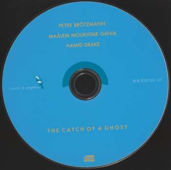 CD Peter Brötzmann: The Catch Of A Ghost 