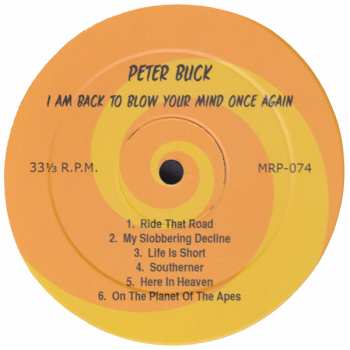 LP Peter Buck: I Am Back To Blow Your Mind Once Again