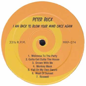 LP Peter Buck: I Am Back To Blow Your Mind Once Again