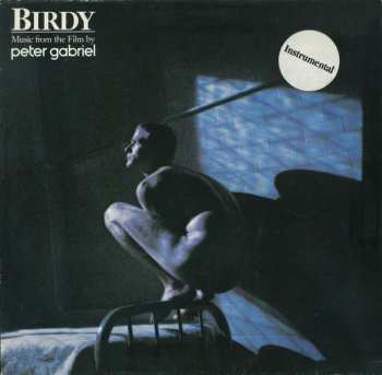 LP Peter Gabriel: Birdy (Music From The Film By Peter Gabriel)