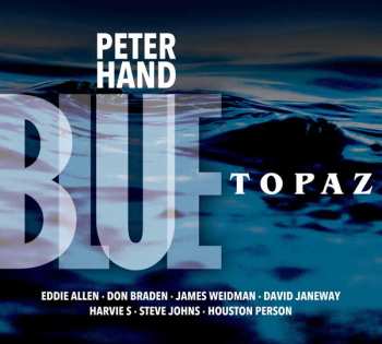 Album Peter Hand: Blue Topaz