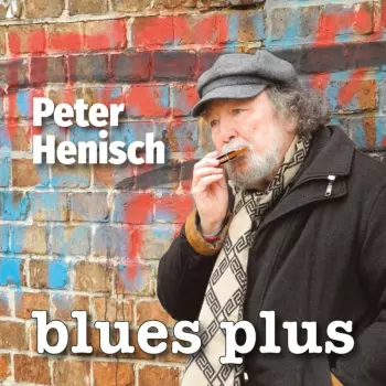 Peter Henisch: Blues Plus