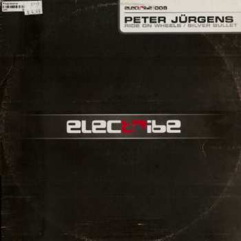 Album Peter Jürgens: Ride On Wheels / Silver Bullet