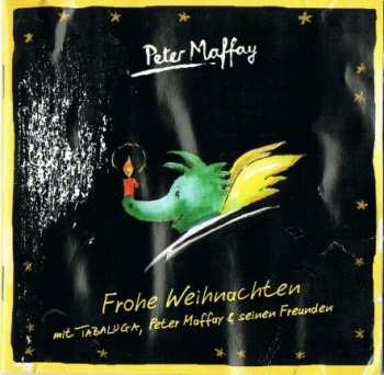 CD Peter Maffay: Frohe Weihnachten Mit Tabaluga, Peter Maffay & Seinen Freunden
