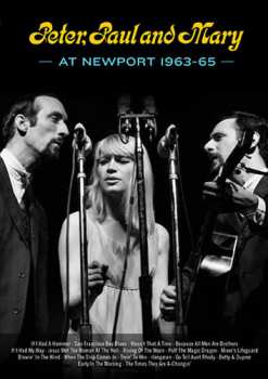 DVD Peter, Paul & Mary: At Newport 1963-65