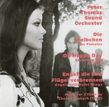 Album Peter Thomas Sound Orchestra: Die Weibchen (The Females) / Oh Happy Day (Seventeen And Anxious) / Engel, Die Ihre Flügel Verbrennen (Angels With Burnt Wings)