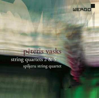 CD Pēteris Vasks: String Quartets 2 & 5