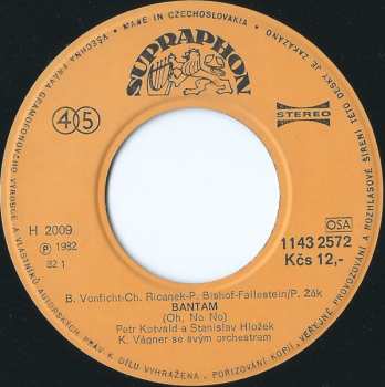 SP Stanislav Hložek & Petr Kotvald: Bantam (Oh, No No) / Pojízdný Karneval