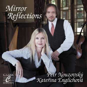 Album Kateřina Englichová: Mirror Reflections