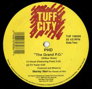 LP PHD: Kick That Shit And Get High / The Grand P.O.