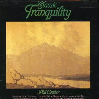 Phil Coulter: Classic Tranquility