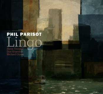 CD Phil Parisot: Lingo