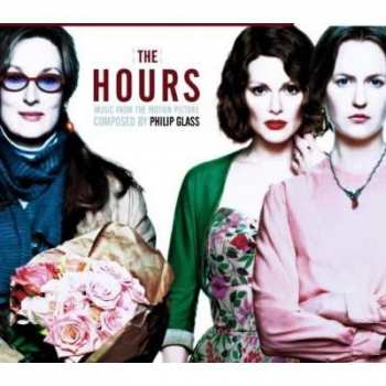 Album Philip Glass: The Hours (Music From The Motion Picture)