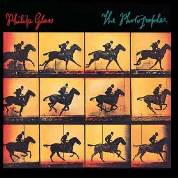 CD Philip Glass: The Photographer