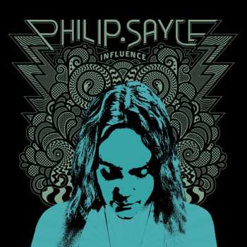 2LP Philip Sayce: Influence