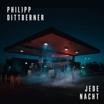 LP/CD Philipp Dittberner: Jede Nacht