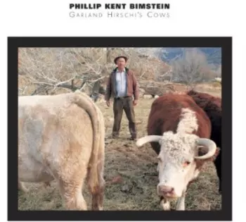 Phil Bimstein: Garland Hirschi's Cows