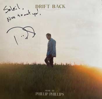 LP Phillip Phillips: Drift Back