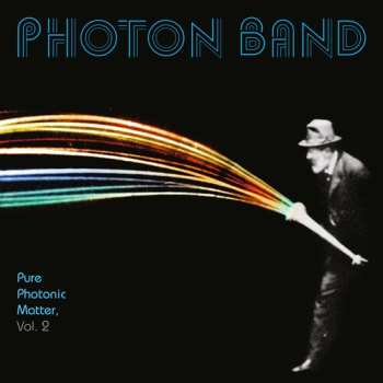 Album Photon Band: Pure Photonic Matter, Vol. 2