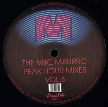 New Birth: The Mike Maurro Peak Hour Mixes Vol. 6