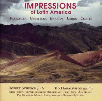Album Piazzolla,astor / Schenck,robert / Haraldsson,bo: Impressions Of Latin America