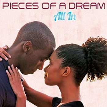 CD Pieces Of A Dream: All In