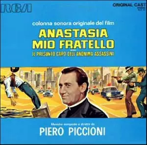 Anastasia Mio Fratello Ovvero Il Presunto Capo Dell'Anonima Assassini (Colonna Sonora Originale del Film)