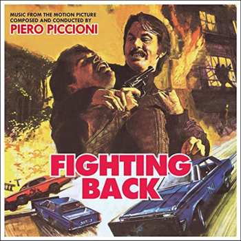 Album Piero Piccioni: Fighting Back (Music From The Motion Picture)