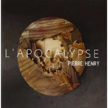 Album Pierre Henry: Apocalypse De Jean