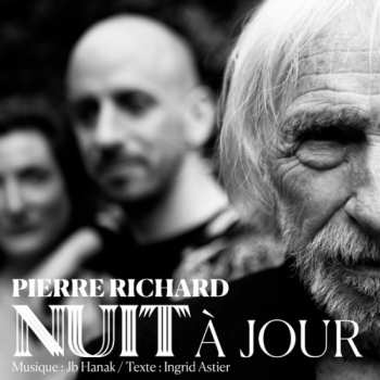 LP Pierre Richard: Nuit A Jour