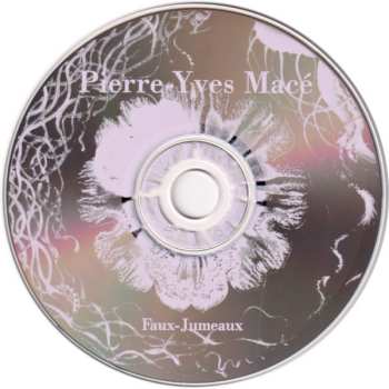 CD Pierre-Yves Macé: Faux-Jumeaux