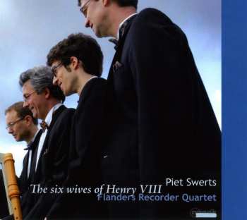 CD Piet Swerts: The Six Wives Of Henry VIII