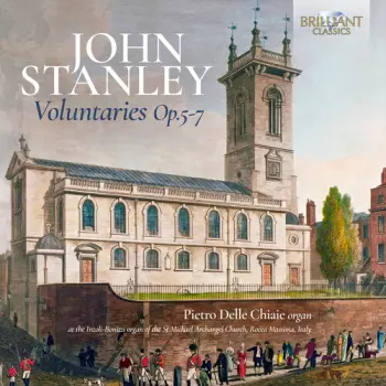 Stanley: Voluntaries Op. 5 6 & 7
