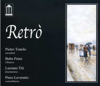 CD Pietro Tonolo: Retrò