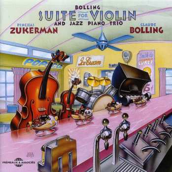 Album Pinchas Zukerman: Suite For Violin And Jazz Piano