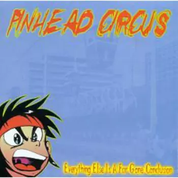 Everything Else Is A Far Gone Conclusion