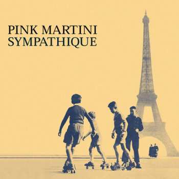 CD Pink Martini: Sympathique DIGI