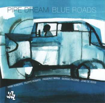 CD Pipe Dream: Blue Roads