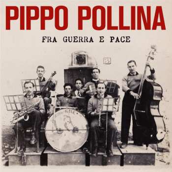 CD Pippo Pollina: Fra Guerra E Pace