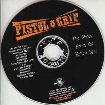CD Pistol Grip: The Shots From The Kalico Rose