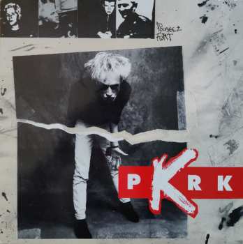 Album PKRK: Poussez Fort