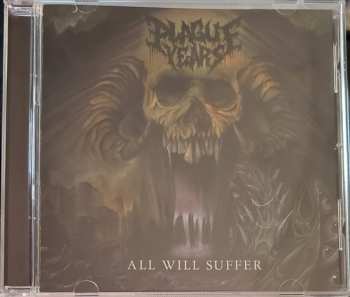 CD Plague Years: All Will Suffer
