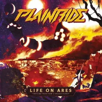 Life On Ares "Thrilling Tales From A Strange Planet"