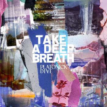 CD Platonick Dive: Take A Deep Breath