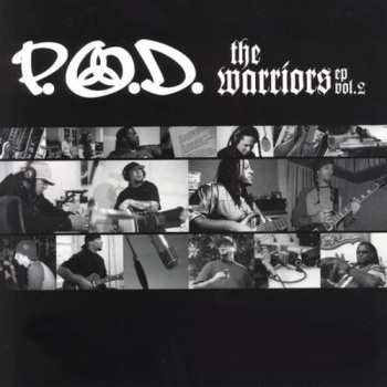 Album P.O.D.: The Warriors EP Vol. 2