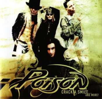 CD Poison: Crack A Smile... And More! = クラック・ア・スマイル... アンド・モア！ LTD