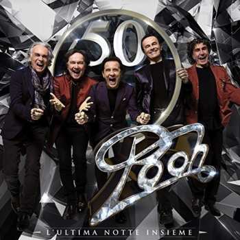 Album Pooh: L'Ultima Notte Insieme
